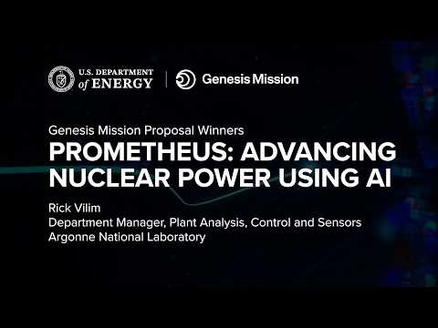 DOE's Genesis Mission: Reimagining Nuclear Reactor Design ...