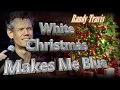 Randy Travis - White Christmas Makes Me Blue (1989)