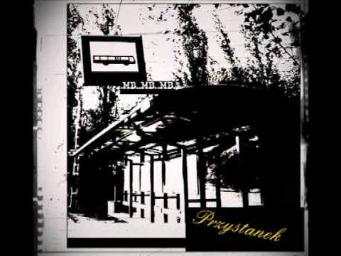 MB KLIKA - Nie jest tak źle prod.Badger (2013)