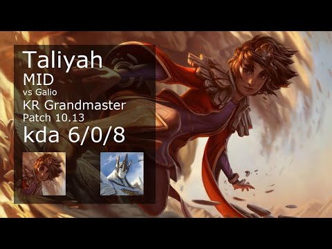 Taliyah vs Galio Mid - KR Grandmaster 6/0/8 Patch 10.13 Gameplay // [롤] 탈리야 vs 갈리오 미드