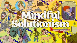 Cover art for MINDFUL SOLUTIONISM