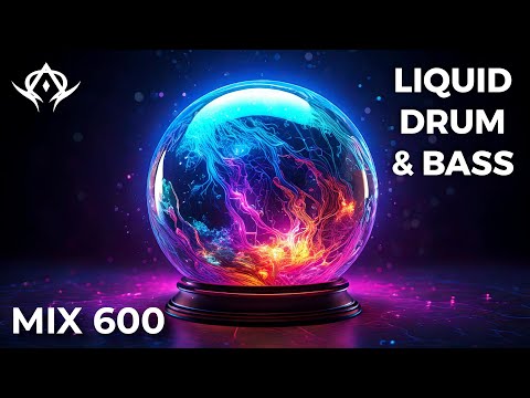 Sonic Submersions: 12-Hour Liquid Drum and Bass Soundscapes (Mix 600)