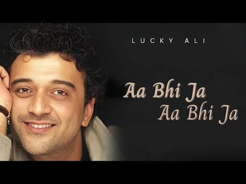 Aa Bhi Ja Aa Bhi Ja (Official Lyric Video) | Lucky Ali, Sunidhi Chauhan | Sur The Melody Of Life