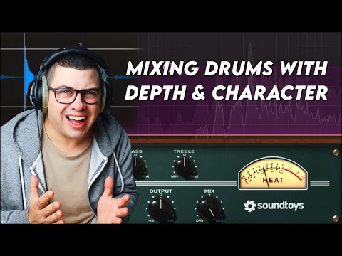 Mixing Drums With DEPTH & CHARACTER