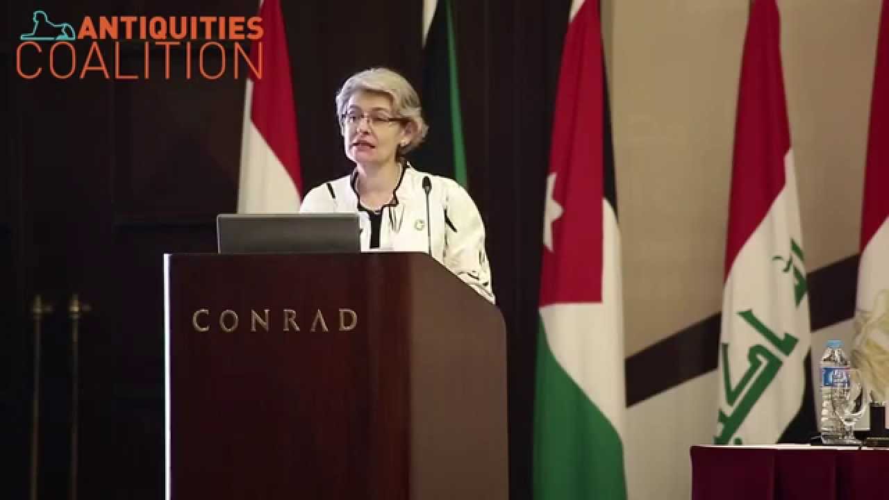 Culture Under Threat: UNESCO Director General Address at Culture Under Threat Conference in Cairo
