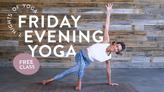 Friday Evening Yoga Class | 30-Minute Flow