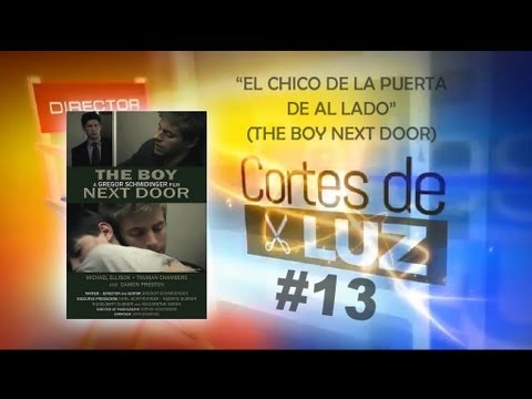 El chico de la puerta de al lado/ Cortes de Luz. #13 - Selección de Cortos Gay