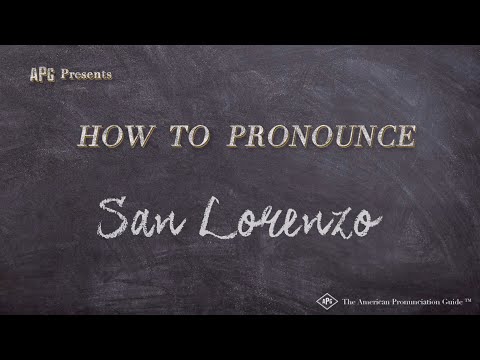 How to Pronounce San Lorenzo (Real Life Examples!)