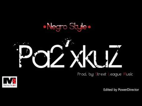 Negro Style - Pa2xkuz (Audio)