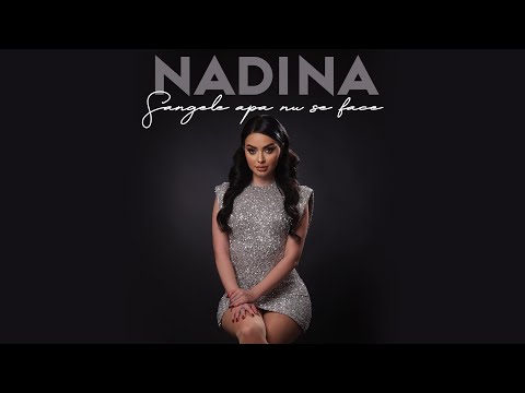 NADINA - Sangele apa nu se face