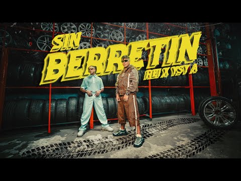 Rei, YSY A - Sin Berretín (Video Oficial)
