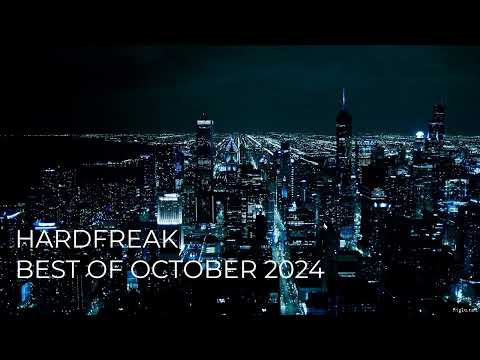 Hardfreak - Best Of October 2024 Euphoric Raw Hardstyle  [Expromt Mix]