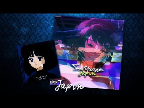 Too Yugan Mix - "JAPAN"