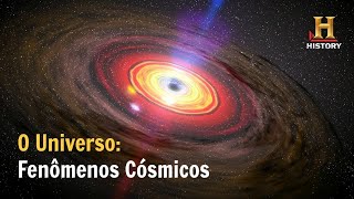 Fenômenos Cósmicos: O Universo - Documentário History Channel Brasil