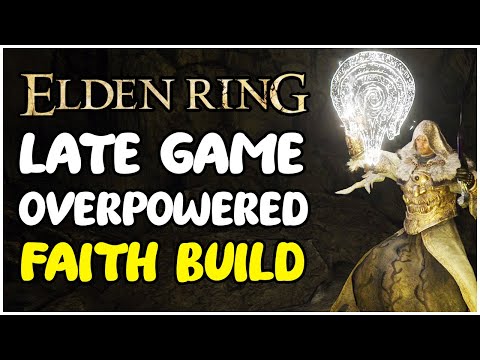 BEST Elden Ring Faith Build After Patch 1.04! Elden Ring OP Faith Build Late Game
