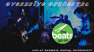 Overdrive Orchestra - Live | The Beats Go On (2020)