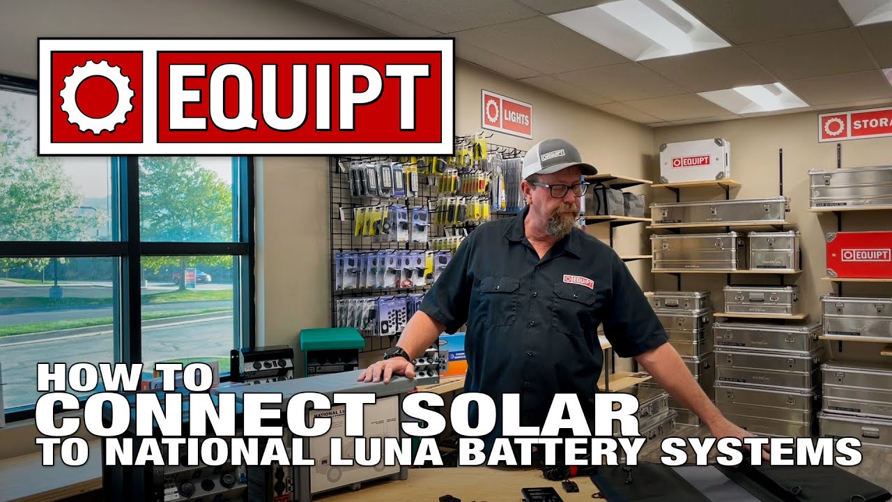 How to Connect Solar to National Luna Battery Systems