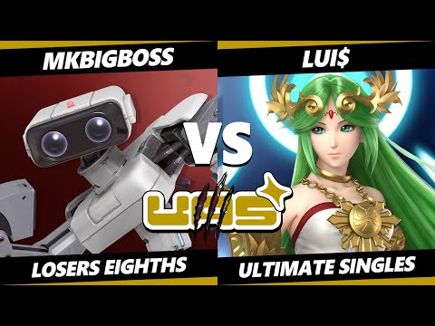 UAS: LAS TOP 8 - MKBigBoss (ROB) Vs. Lui$ (Palutena) Smash Ultimate - SSBU
