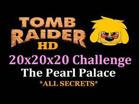 TRLE: 20x20x20 Challenge - The Pearl Palace