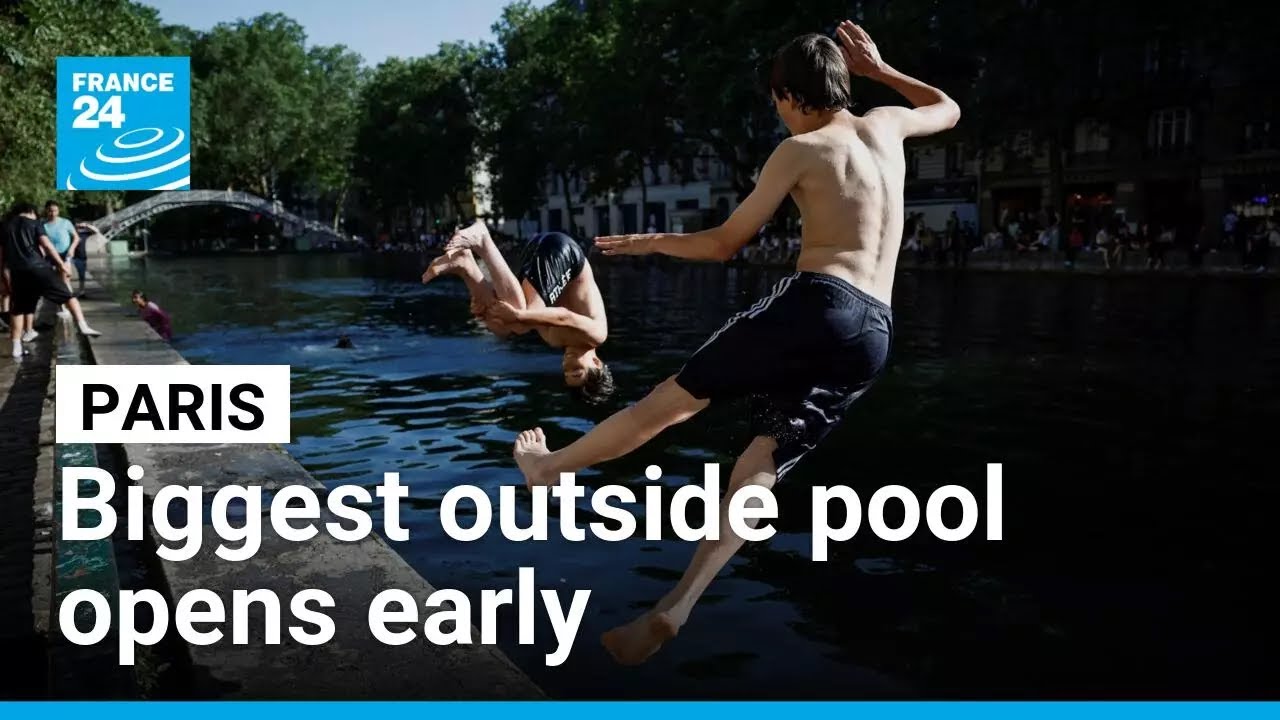 Video: Paris opens Canal Saint-Martin swim zone early amid May heatwave