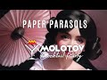 Molotov Cocktail Party - Paper Parasols [Official Video]
