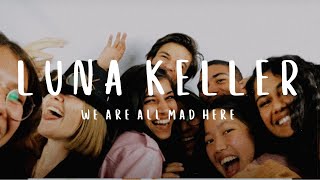 We Are All Mad Here Music Video