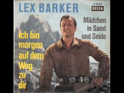 Ich Bin Morgen Auf Dem Weg Zu Dir - Lex Barker