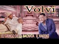 El Gringo de la Bachata ft. Vakeró - Volvi