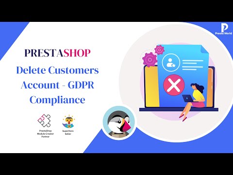 Prestashop Plugin | Delete Customers Account - GDPR Compliance