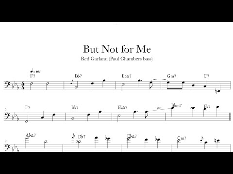 But Not for Me - Red Garland (Paul Chambers bass) | bass transcription