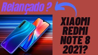 Anlise Xiaomi Redmi Note 8 2021! Poucas mudanas?