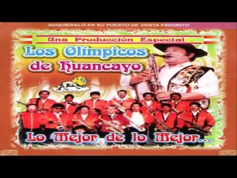 LOS OLIMPICOS DE HUANCAYO MIX DE HUAYLAS