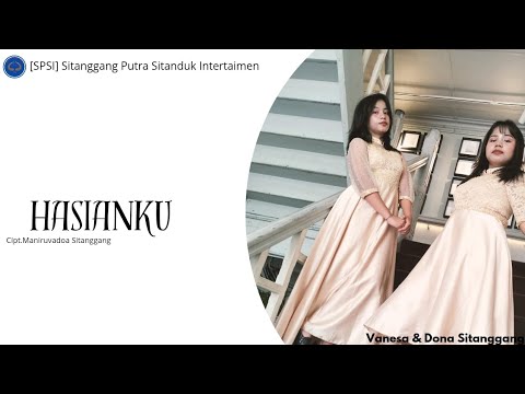 LAGU BATAK TERBARU |Hasianku - Dovas/Dona&Vanesa Sitanggang (Offcial Music Video) 