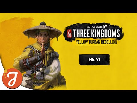 Who Is He Yi? | Total War: THREE KINGDOMS