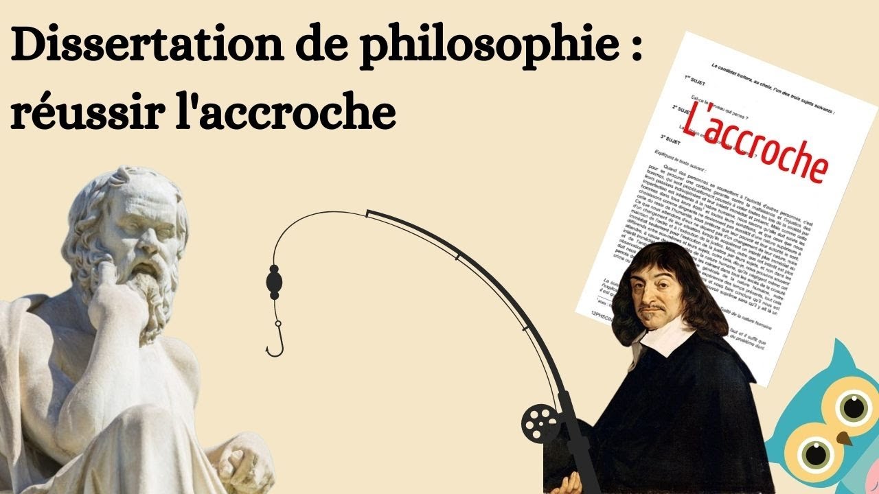 Réussir son accroche de dissertation en philosophie