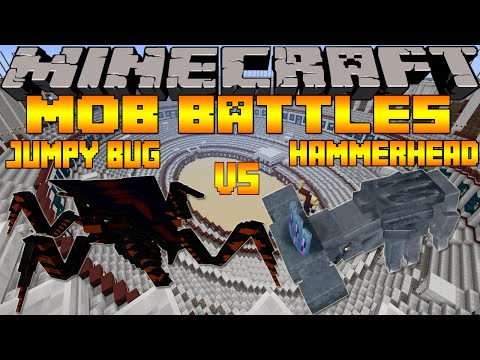 Minecraft Mob Battles Season 2: Jumpy Bug Vs. Hammerhead - Damn Jumpy Bug You Scary