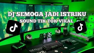 Download lagu DJ SEMOGA JADI ISTRIKU VIRAL TIK TOK mp3 Download lagu DJ SEMOGA JADI ISTRIKU VIRAL TIK TOK mp3