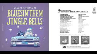 Bluesin’ Them Jingle Bells  オールデイズ