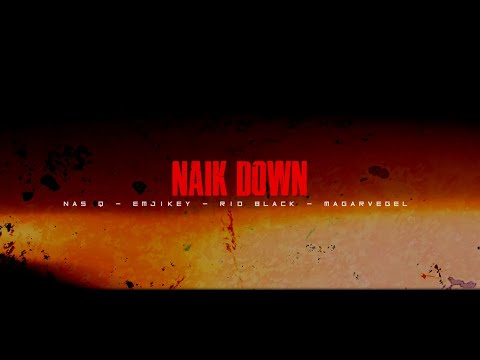 NAIK DOWN - NAS Q x EMJIKEY x RIO BLACK x MAGARVEGEL (LYRIC VIDEO)