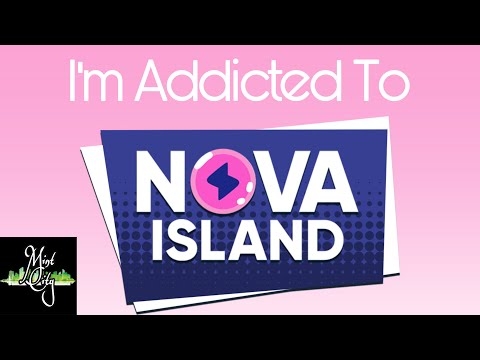 I’m Addicted To Nova Island | iOS & Android