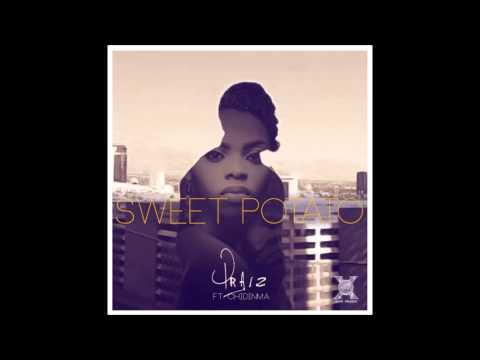 Praiz featuring Chidinma Ekile -  Sweet Potato