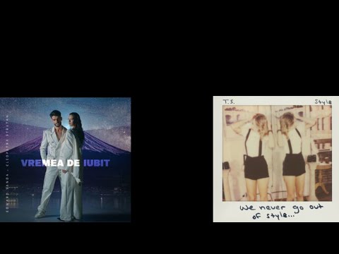 Edward Sanda ft Cleopatra Stratan × Taylor Swift - Vremea De Iubit × Style Full Mashup!! New 2023's