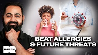 How To Beat Allergies & The Next Big Pandemic Threat with Dr Zachary Rubin | Dr Karan