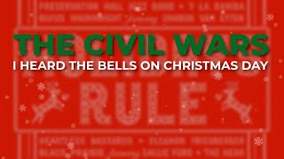 The Civil Wars - I Heard The Bells On Christmas Day (Official Audio)