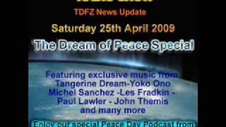 TDFZ Radio - Dream Of Peace Special 25th April 2009
