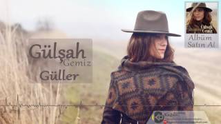 Gülşah Gemiz - Güller