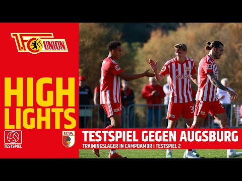 "Auf den Punkt getroffen!" | 1.FC Union Berlin - FC Augsburg 4:1 | Testspiel 2
