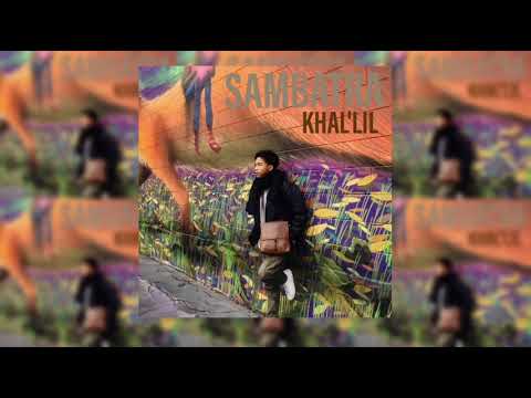Khal'lil - Sambatra (Official Audio) Piano Version 2020