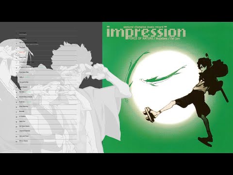 Nujabes/Force of Nature/Fat Jon — Samurai Champloo Music Record: Impression [Album/OST]