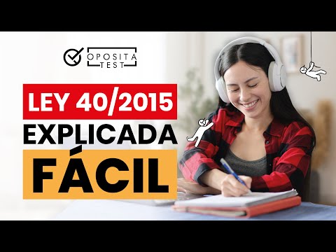 Clase gratis para Auxiliar Administrativo de Ayuntamientos 👉 La Ley 40/2015 explicada fácil